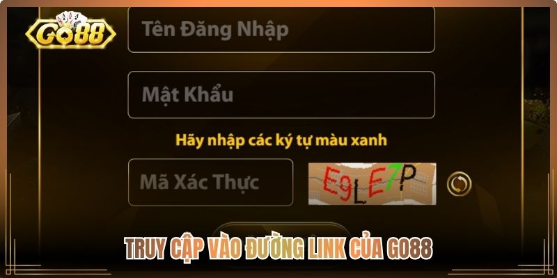 Đăng Nhập Go88 Nhanh Chóng – Hướng Dẫn Chi Tiết Từ A-Z 1 Truy cập vào đường link của Go88