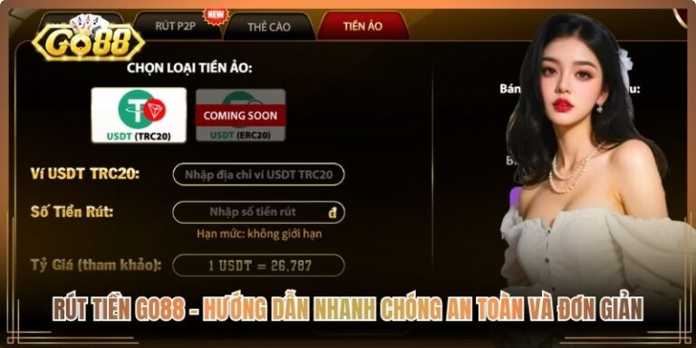 Rút Tiền Go88Rút Tiền Go88