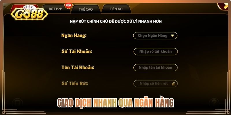 Giao dịch nhanh qua ngân hàng