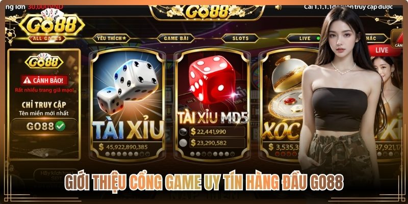 Giới thiệu cổng game uy tín Go88
