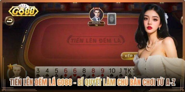 Tiến Lên Đếm Lá Go88