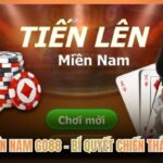 Tiến lên Miền Nam Go88