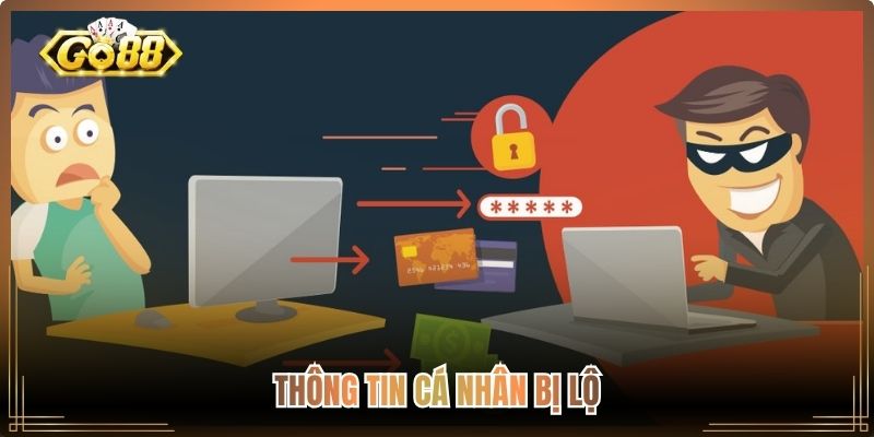 Tool Hack Nổ Hũ - Phân Tích Bản Chất Rủi Ro Của Phần Mềm 2 Thông tin cá nhân bị lộ